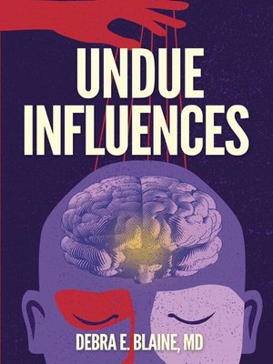 cover image of Undue Influences